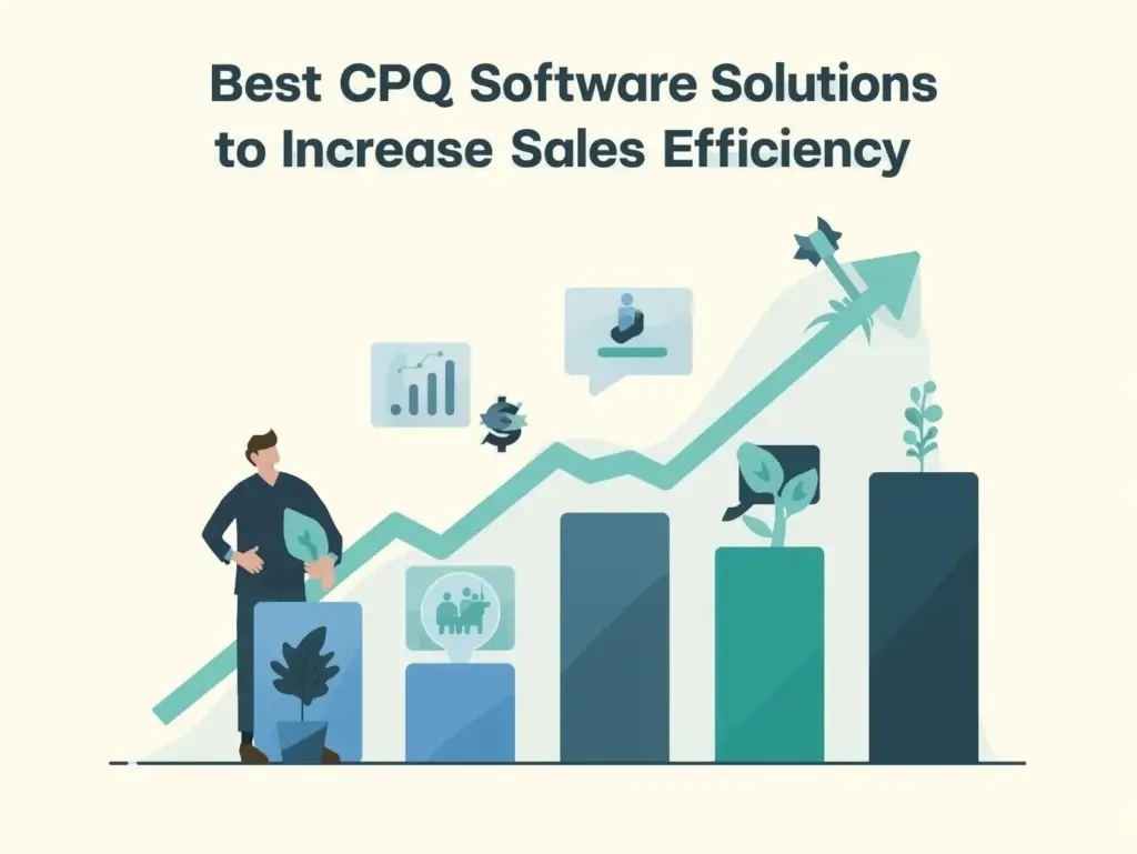 Best CPQ Software Solutions to Increase Sales Efficiency_ no text(1)