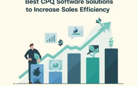 Best CPQ Software Solutions to Increase Sales Efficiency_ no text(1)